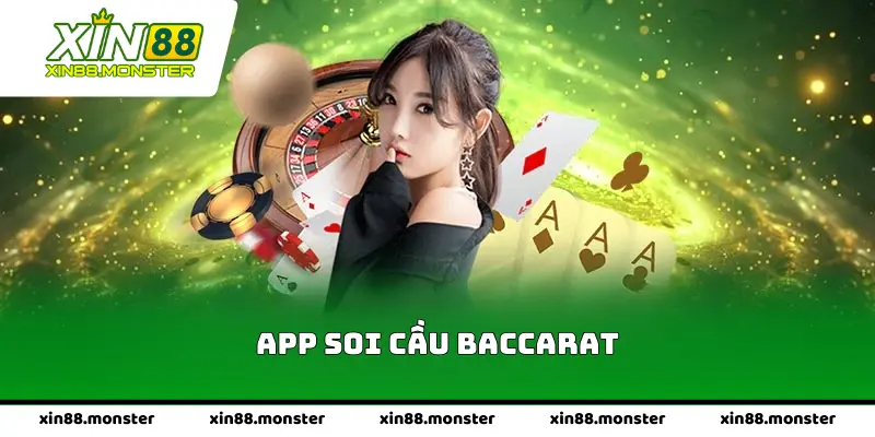 App Soi Cầu Baccarat
