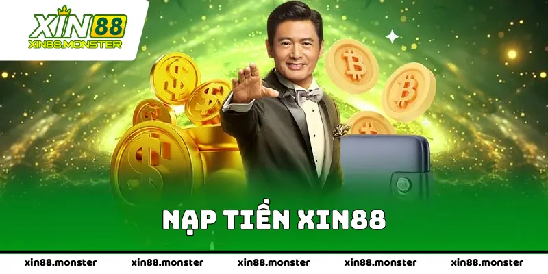 Nạp tiền xin88